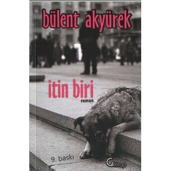 Itin Biri Bülent Akyürek