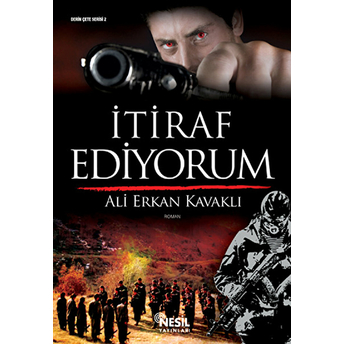 Itiraf Ediyorum Mafya Serisi 2 Ali Erkan Kavaklı