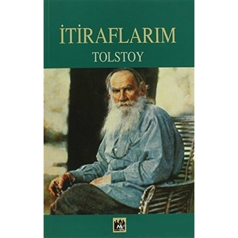 Itiraflarım Lev Nikolayeviç Tolstoy