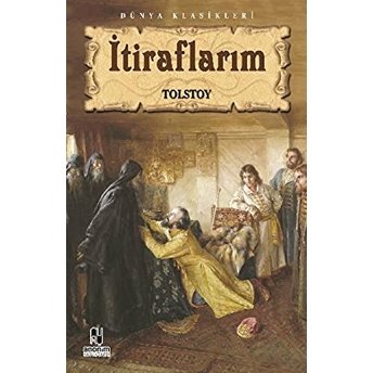 Itiraflarım Lev Nikolayeviç Tolstoy