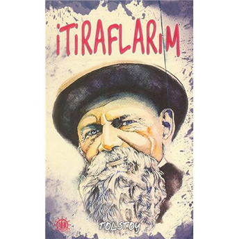 Itiraflarım Lev Nikolayeviç Tolstoy