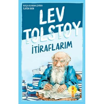 Itiraflarım Lev Nikolayeviç Tolstoy