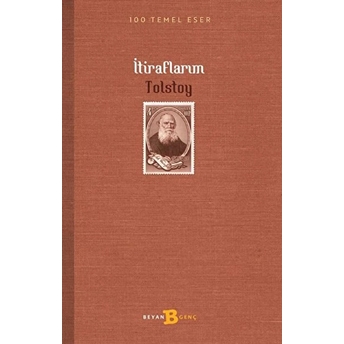 Itiraflarım Lev Nikolayeviç Tolstoy