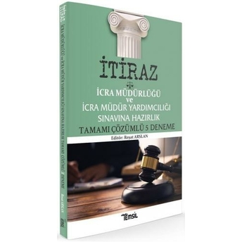 Itiraz Icra Müdür Ve Yardımcılığı Sınavı 5 Deneme Çözümlü Reşat Arslan