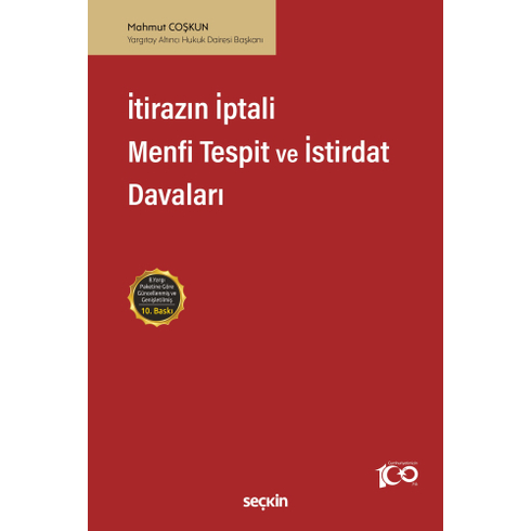 Itirazın Iptali– Menfi Tespit– Istirdat Davaları Mahmut Coşkun