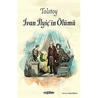 Ivan Ilyiç’in Ölümü Lev Nikolayeviç Tolstoy