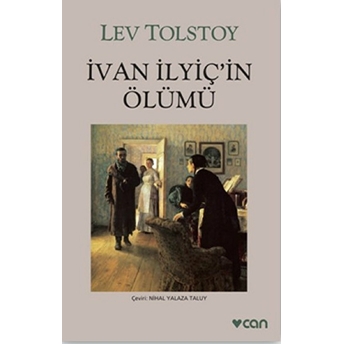 Ivan Ilyiç’in Ölümü Lev Nikolayeviç Tolstoy