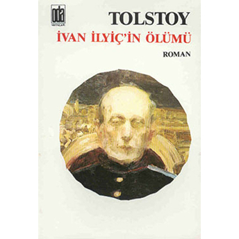 Ivan Ilyiç’in Ölümü Lev Nikolayeviç Tolstoy