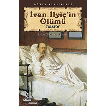 Ivan Ilyiç'in Ölümü Lev Nikolayeviç Tolstoy