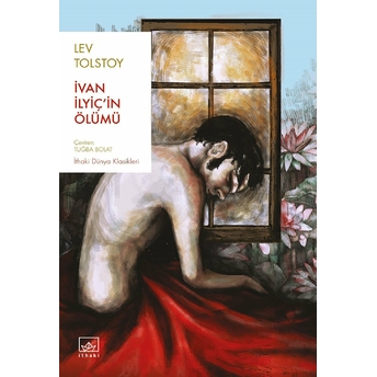 Ivan Ilyiç'in Ölümü Lev Nikolayeviç Tolstoy