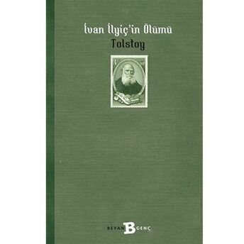 Ivan Ilyiçin Ölümü Lev Nikolayeviç Tolstoy