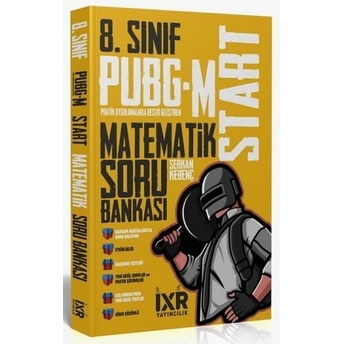 Ixir Yayınları 8. Sınıf Matematik Pubg-M Start Soru Bankası Serkan Kebenç