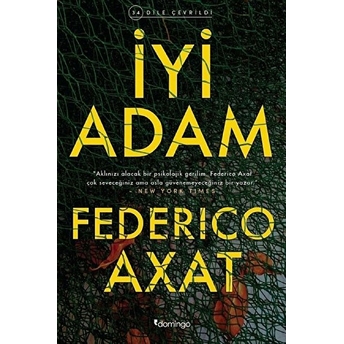 Iyi Adam Federico Axat