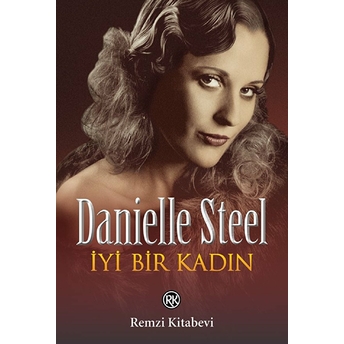 Iyi Bir Kadın Danielle Steel