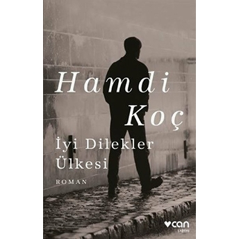 Iyi Dilekler Ülkesi Hamdi Koç