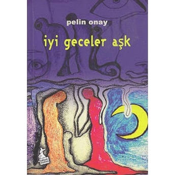 Iyi Geceler Aşk Pelin Onay