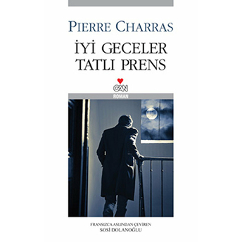 Iyi Geceler Tatlı Prens Pierre Charras