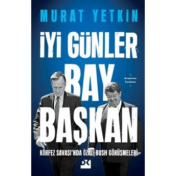 Iyi Günler Bay Başkan Murat Yetkin