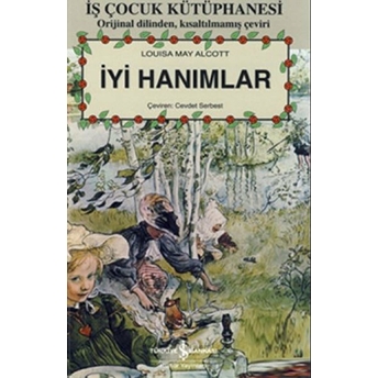 Iyi Hanımlar Louisa May Alcott