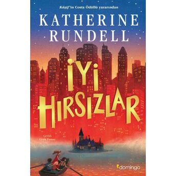 Iyi Hırsızlar Katherine Rundell