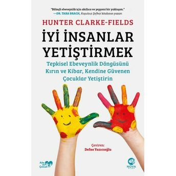 Iyi Insanlar Yetiştirmek Hunter Clarke-Fields