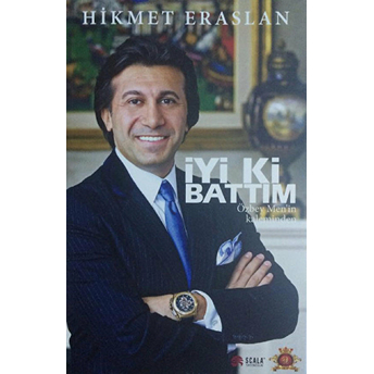 Iyi Ki Battım Hikmet Eraslan