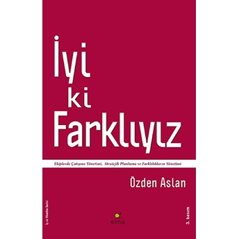 Iyi Ki Farklıyız Özden Aslan