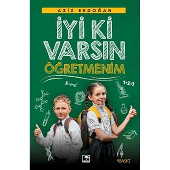 Iyi Ki Varsın Öğretmenim Aziz Erdoğan