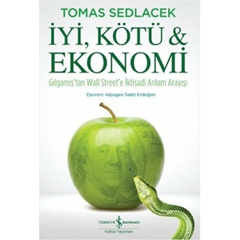 Iyi, Kötü Ve Ekonomi Tomas Sedlacek