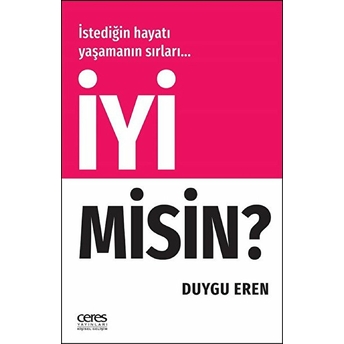 Iyi Misin?