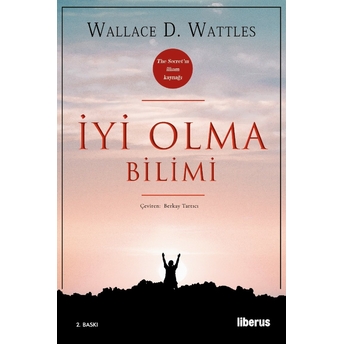 Iyi Olma Bilimi Wallace D. Wattles