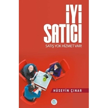 Iyi Satıcı - Satış Yok Hizmet Var Hüseyin Çınar