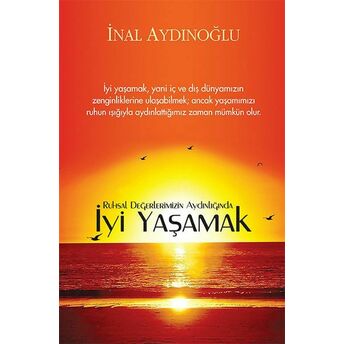 Iyi Yaşamak Inal Aydınoğlu