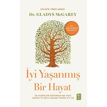 Iyi Yaşanmış Bir Hayat Gladys Mcgarey