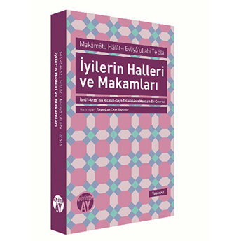 Iyilerin Halleri Ve Makamları Savaşkan Cem Bahadır