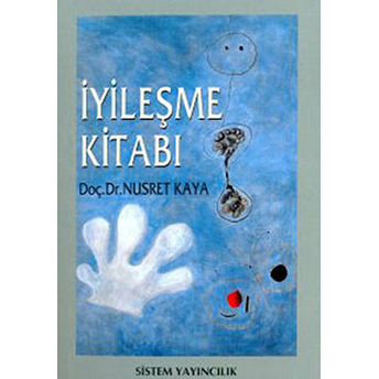 Iyileşme Kitabı Nusret Kaya