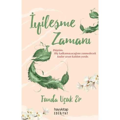 Iyileşme Zamanı Funda Uçuk Er