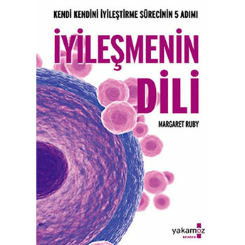 Iyileşmenin Dili Margaret Ruby