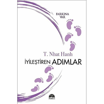 Iyileştiren Adımlar T. Nhat Hanh