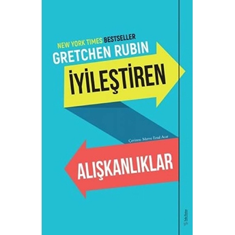 Iyileştiren Alışkanlıklar Gretchen Rubin