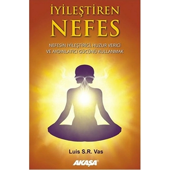 Iyileştiren Nefes Luis S. R. Vas