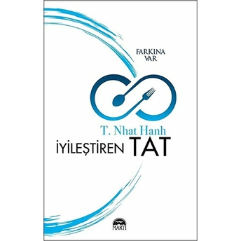 Iyileştiren Tat T. Nhat Hanh