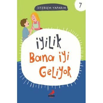 Iyilik Bana Iyi Geliyor - Istersem Yaparım Dizisi Kollektif