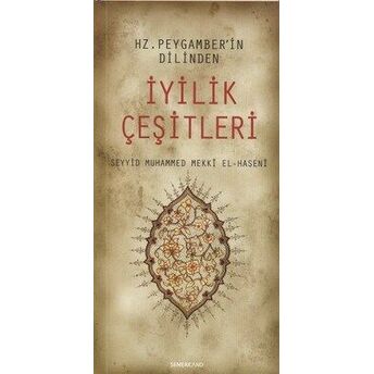 Iyilik Çeşitleri Seyyid Muhammed Mekki El-Haseni