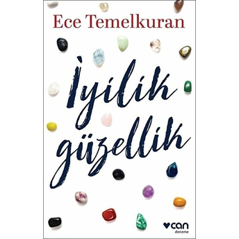 Iyilik Güzellik Ece Temelkuran