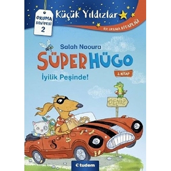 Iyilik Peşinde! - Süperhügo 2 Salah Naoura