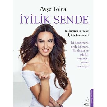 Iyilik Sende Ayşe Tolga