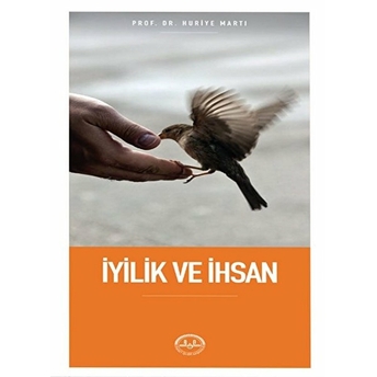 Iyilik Ve Ihsan