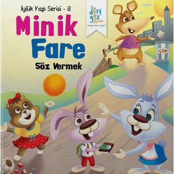 Iyilik Yap Serisi 8 - Minik Fare - Söz Vermek Future Co