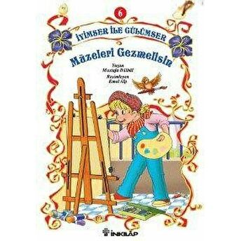 Iyimser Ile Gülümser 6 Müzeleri Gezmelisin Mustafa Bülbül